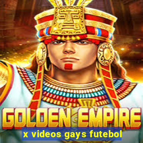 x videos gays futebol